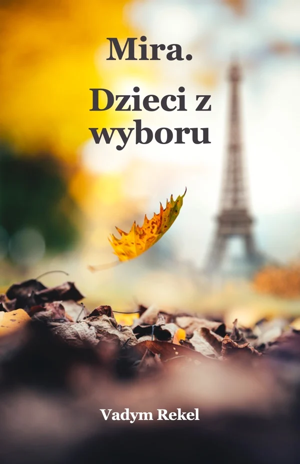 Mira. Dzieci z wyboru — 